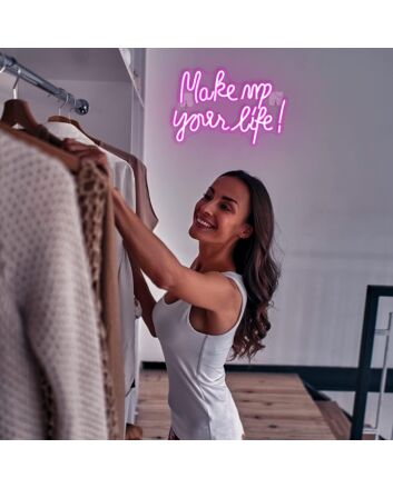 Make Up Your Life Neon Sign Beauty Studio Inspiration