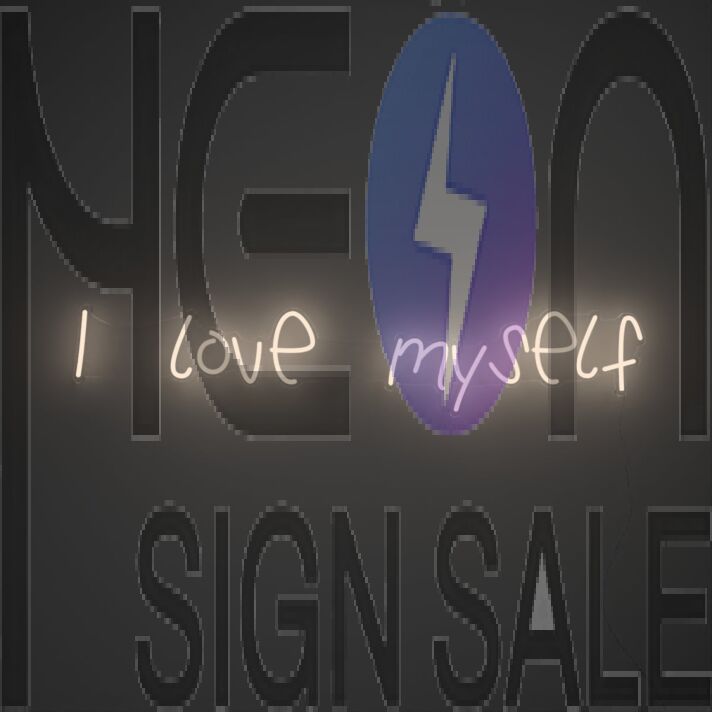 I Love Myself Neon Sign