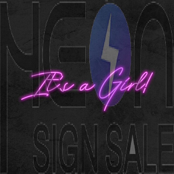 Its A Girl Babyshower Neon Sign