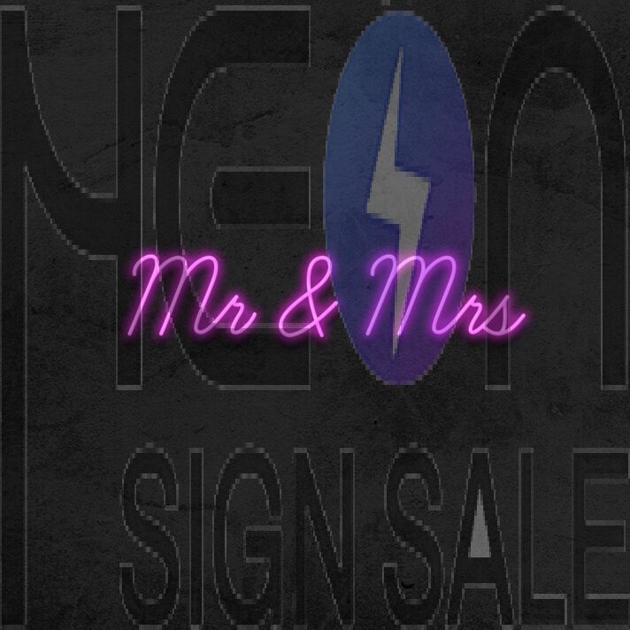 Mr and Mrs V1 Neon Sign