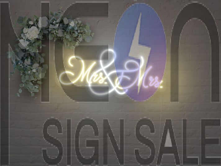 Mrs And Mrs Neon Sign