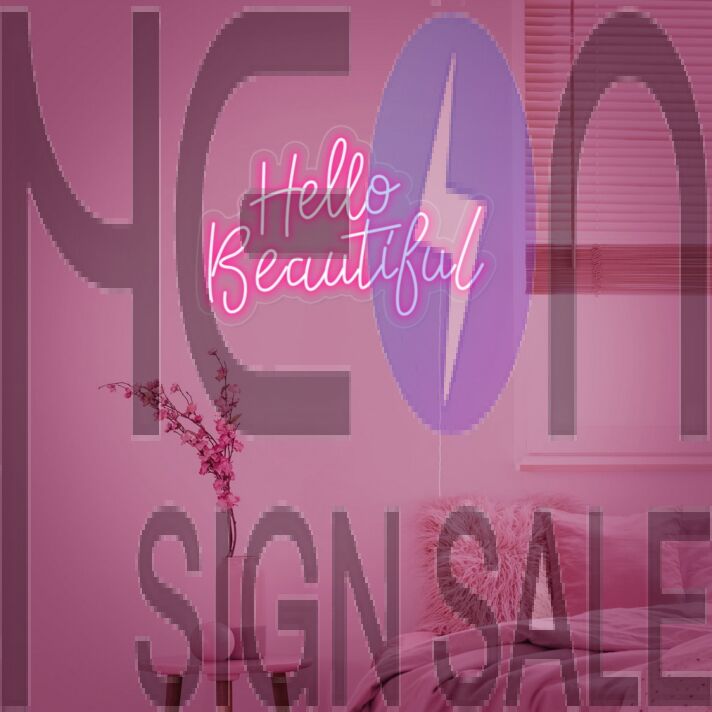 Hello Beautiful Neon Sign