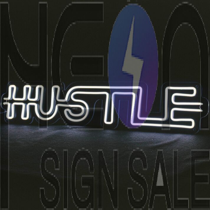 Modern Hustle Sign Neon Sign