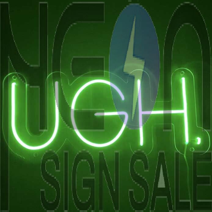 Ugh Neon Sign