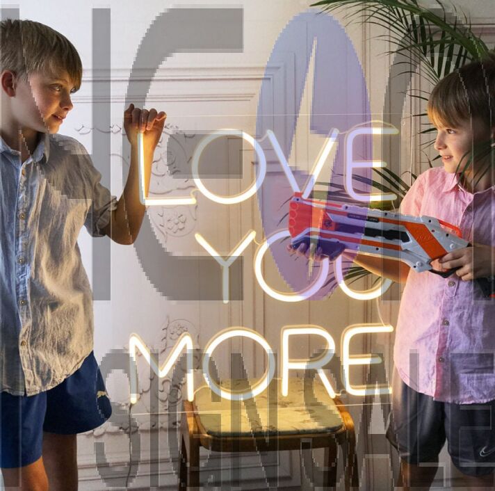 Love You More Neon Sign