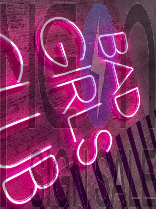 Bad Girls Club Neon Sign