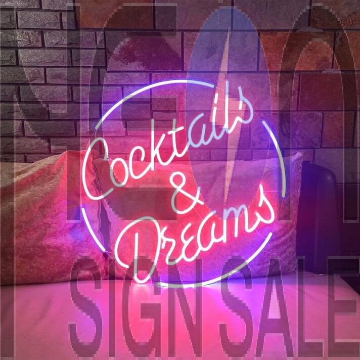 Customize Cocktails & Dreams – Led Neon Sign