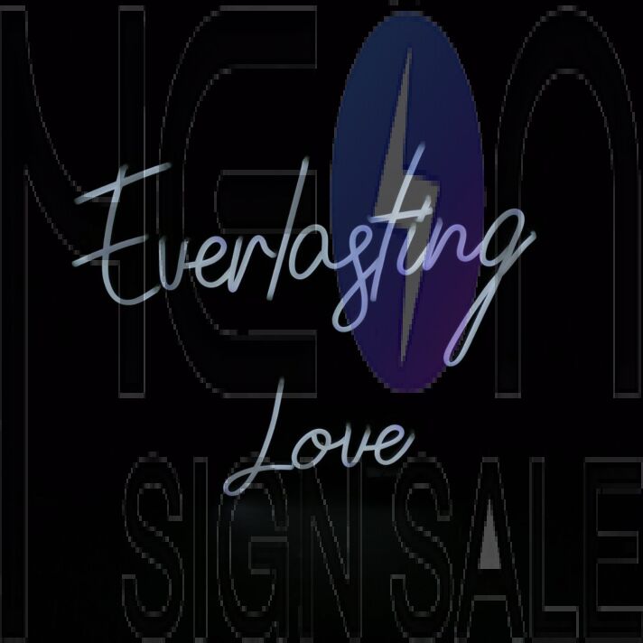 Everlasting Love Neon Sign