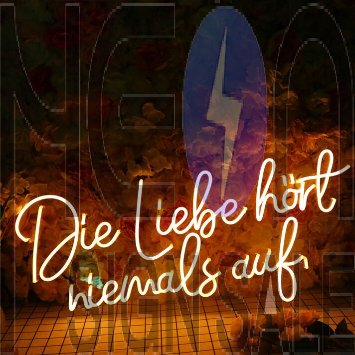 Die Liebe Hort Niemals Auf Neon Sign