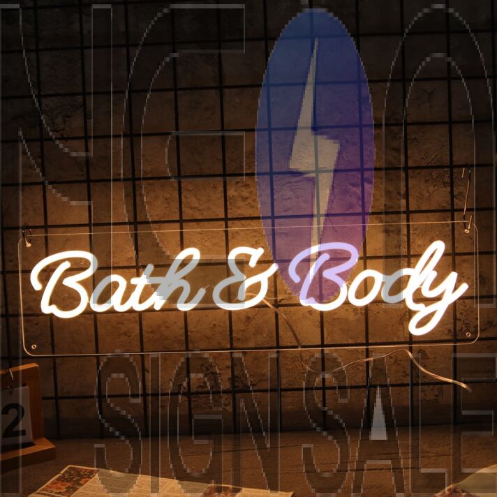 Bath And Body Neon Sign