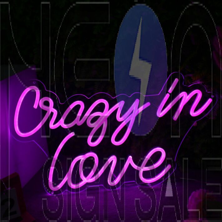 Crazy In Love Neon Sign