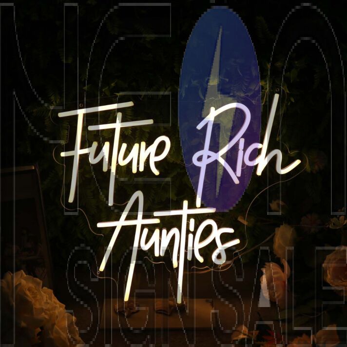 Future Rich Aunties Yellow Neon Sign