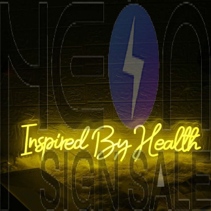 Inspired By Health Yellow Neon Sign