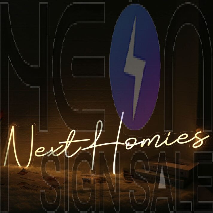 Next Homies Yellow Neon Sign