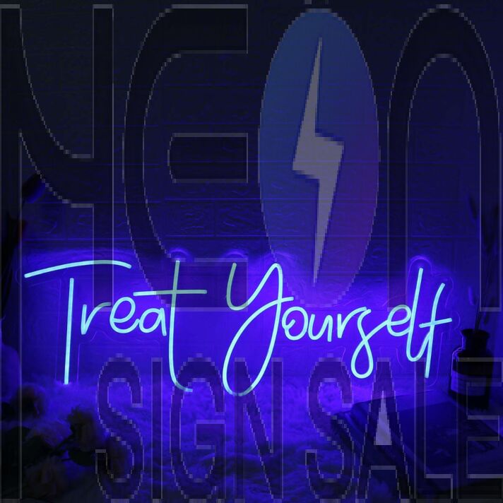 Treat Yourself Blue Neon LED Sign