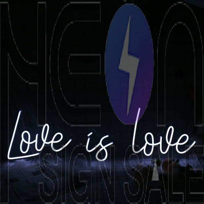 Love Is Love White Neon Sign