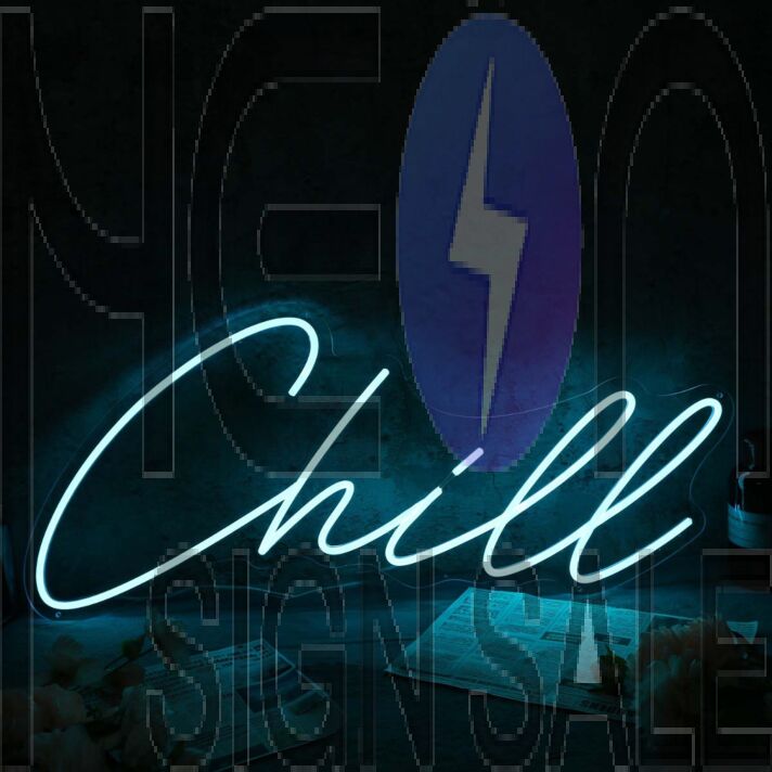Chill Blue Custom Neon Sign