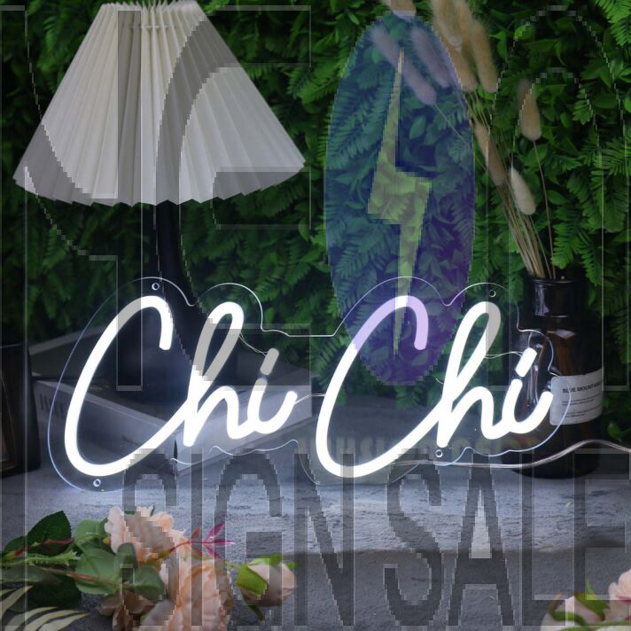 Chi Chi White Neon Sign