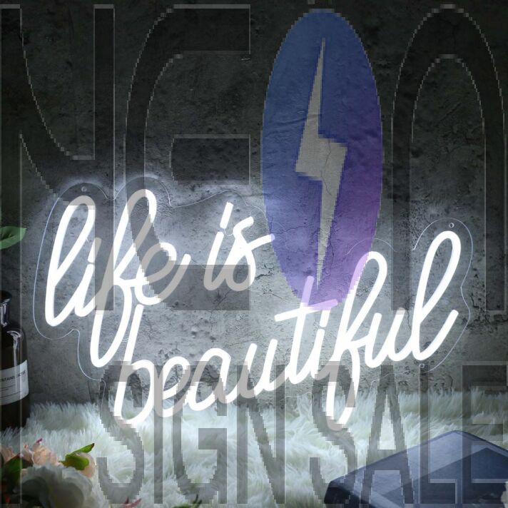 Life Is Beautiful Custom Neon Sign