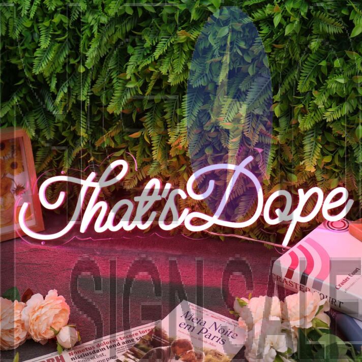 That's Dope Purple Neon Sign