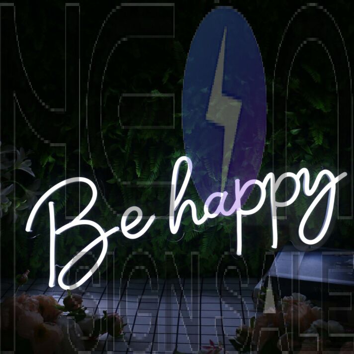 Be Happy White Neon Sign
