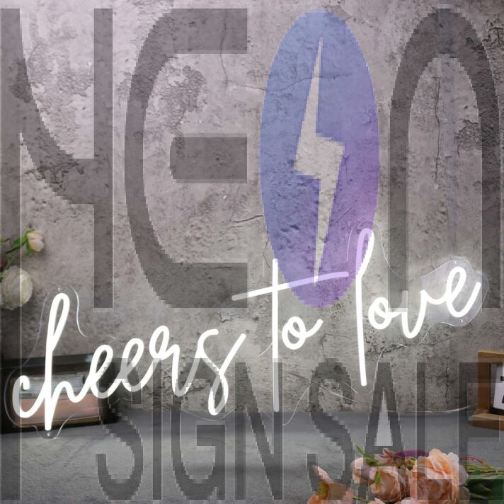 Cheers To Love White Neon Sign