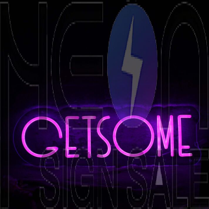 GETSOME Purple Neon Sign
