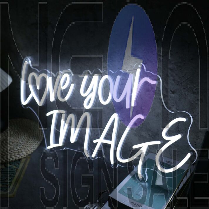 Love Your Image White Neon Sign