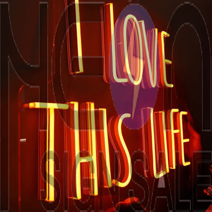 I Love This Life Glowing Neon Sign