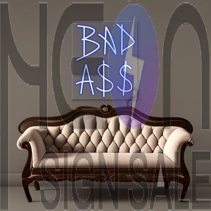 Badass 2 Neon Signs