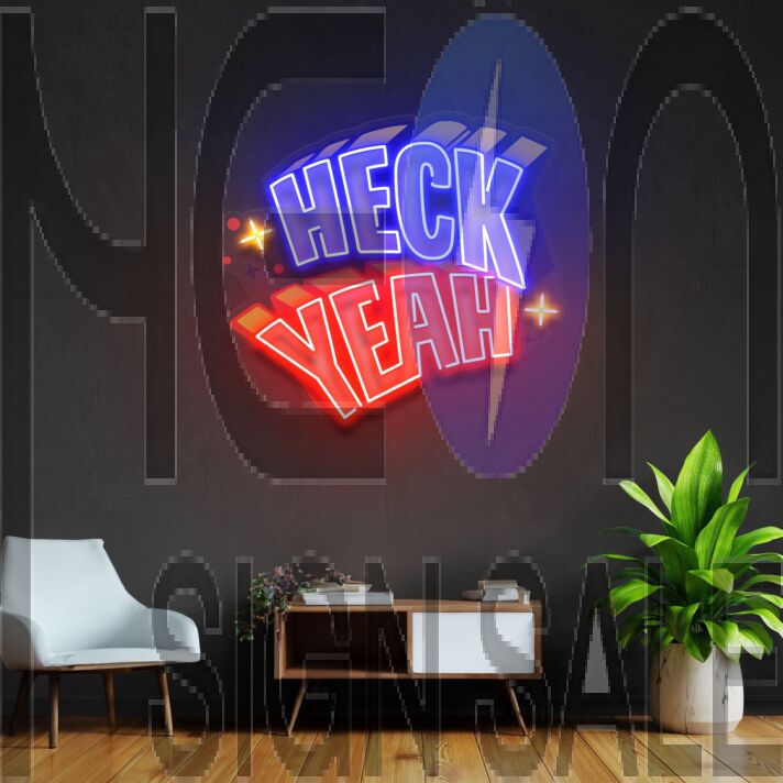 Heck Yeah Led Neon Acrylic Artwork