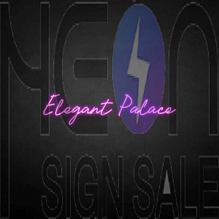 'Elegant Palace' neon sign