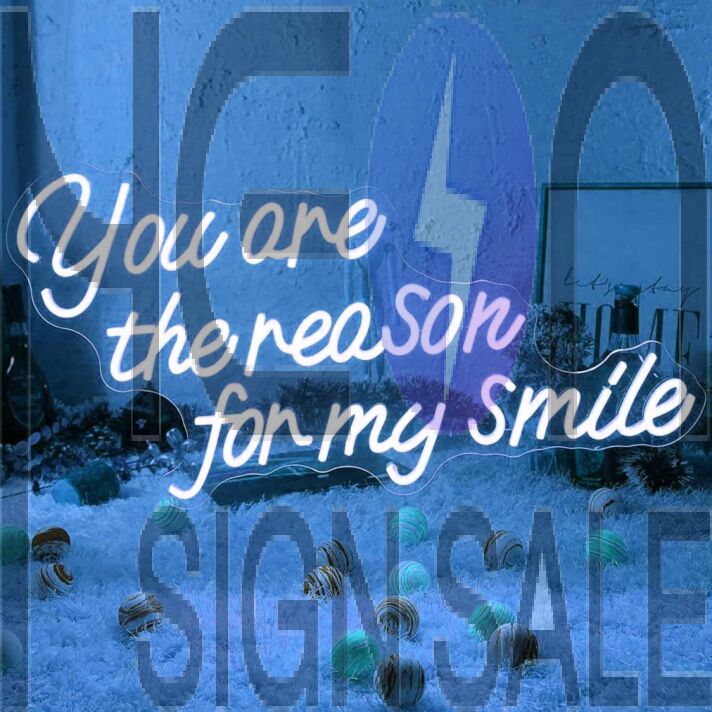 You Are the Reason I Smile Wedding Neon Sign