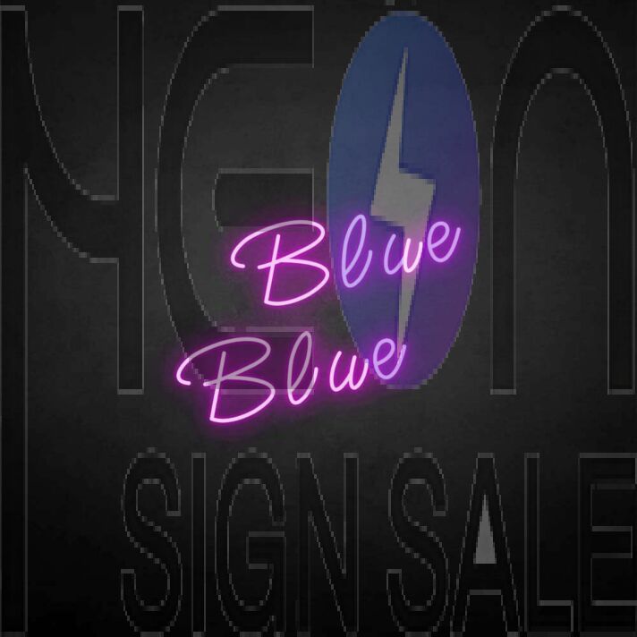 Blue' neon sign
