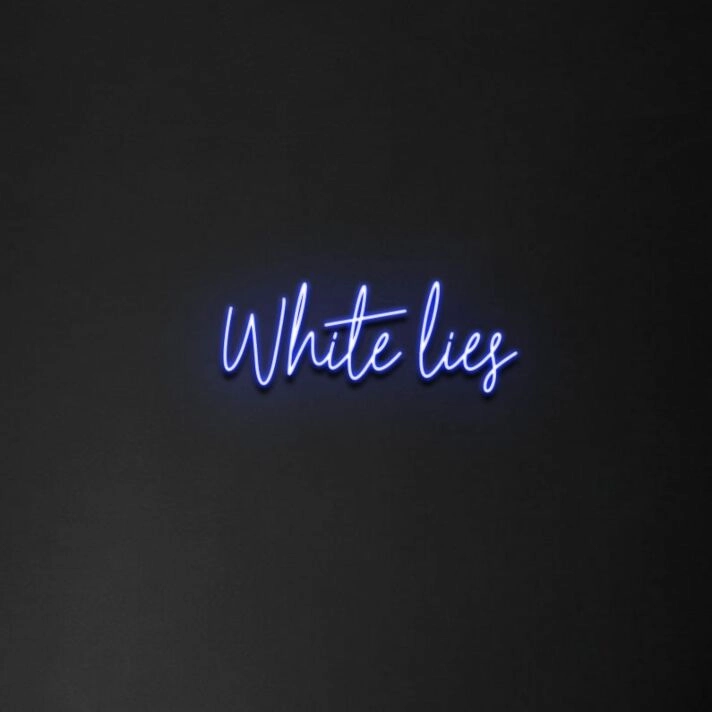 'White Lies' Neon Sign