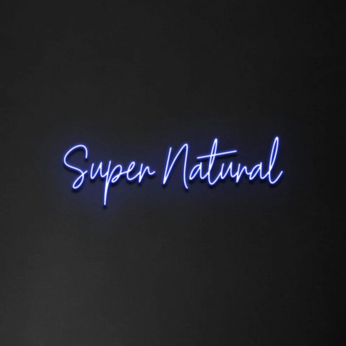 Super Natural' Neon Sign