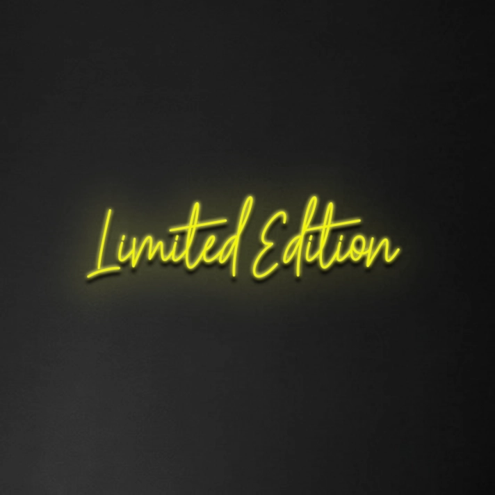 Limited Edition' Neon Sign