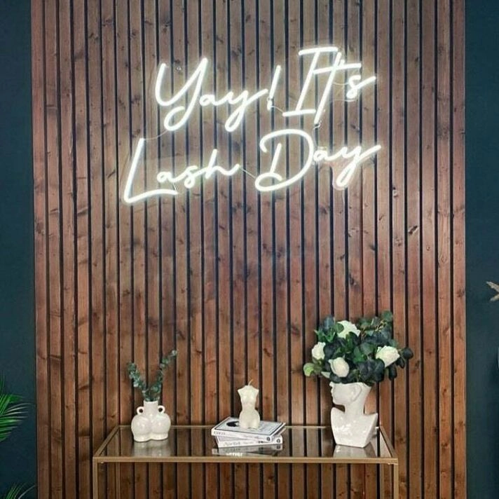 Yay! It's Lash Day Neon Sign