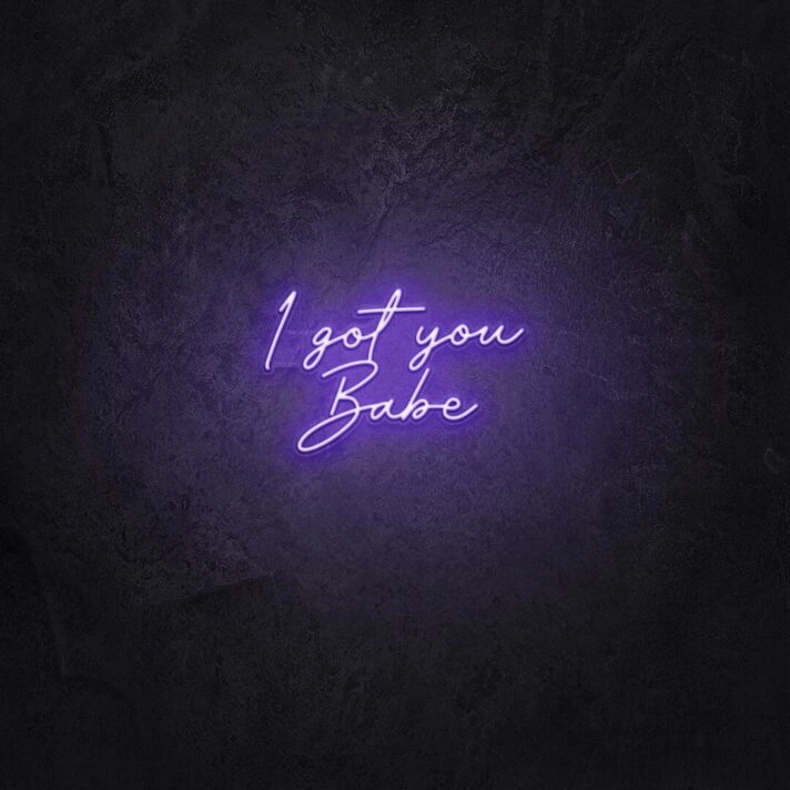 I Got You Babe LED Neon Sign