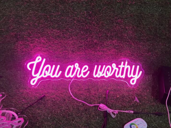 You Are Worthy LED Neon Sign