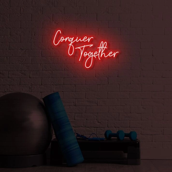 Conquer Together LED Sign