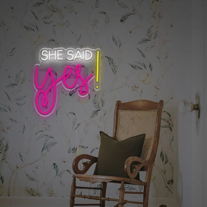 She Said Yes LED Neon Sign