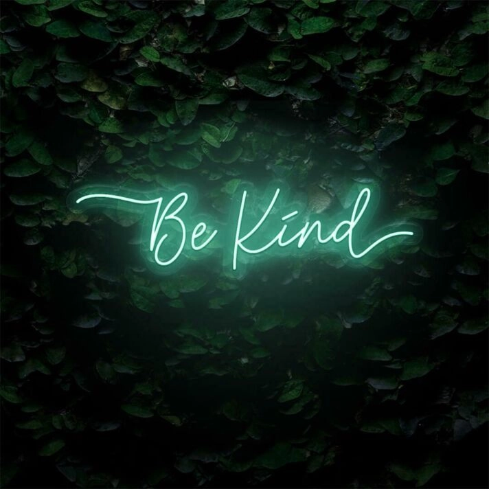 Be Kind LED Sign