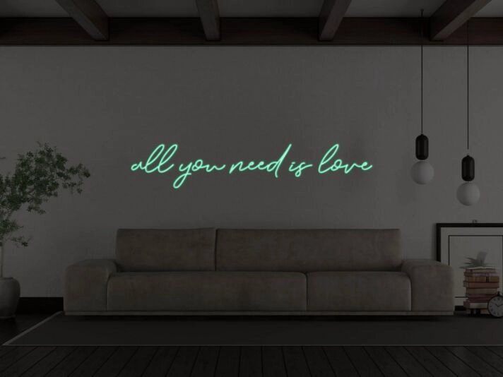 All You Need Is Love Neon Sign