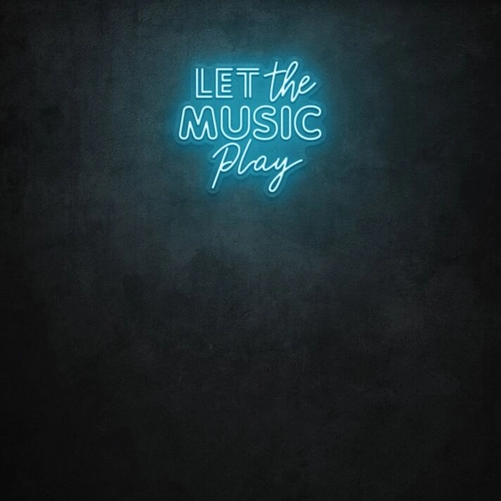 Let The Music Play LED Sign