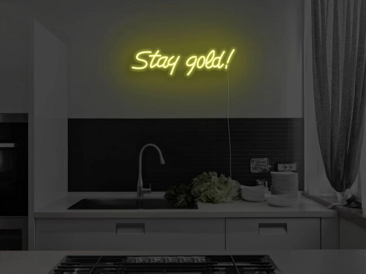 Stay Gold Neon Sign