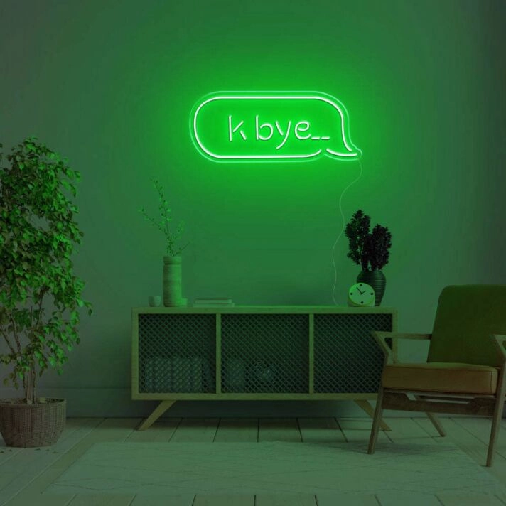 K Bye... LED Neon Sign