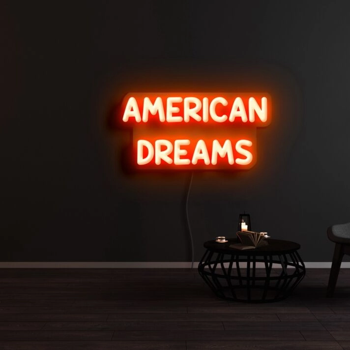 American Dreams Neon Sign