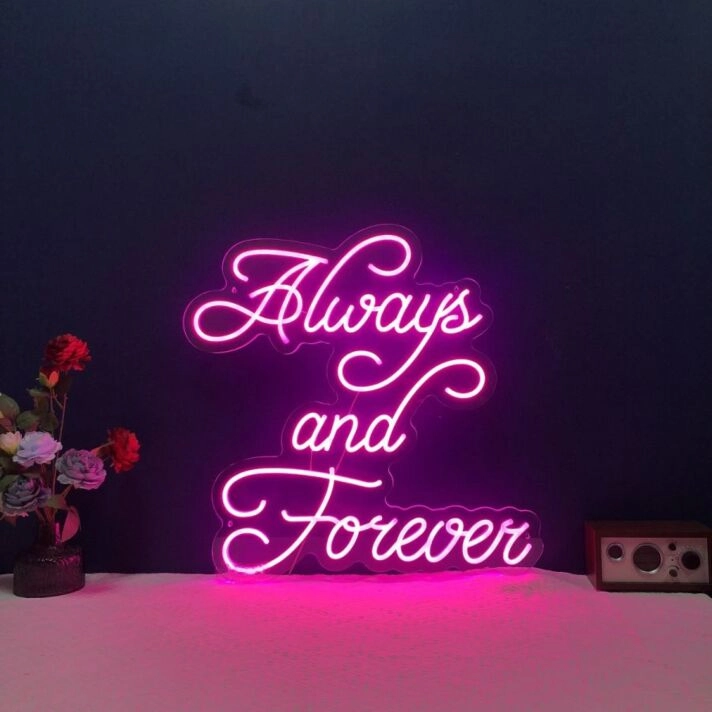 Always And Forever Neon Sign