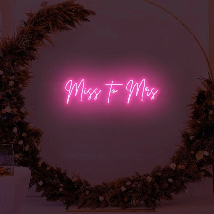 Miss to Mrs LED Neon Sign